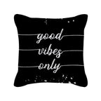 Coussin décoratif doux Good Vibes Only